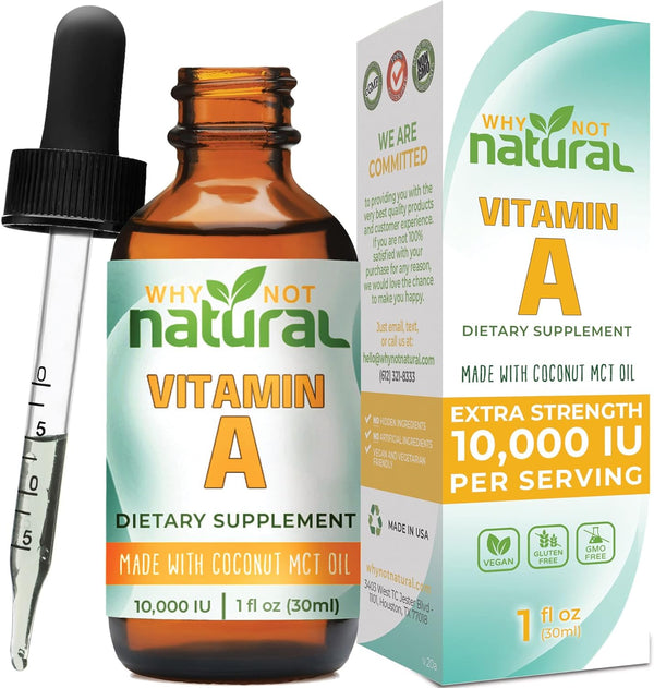 Why Not Natural Vitamin a Drops 10000 IU - Liquid Retinyl Palmitate with Coconut MCT Oil, Vegan Micellized VIT a Supplement for Skin, Eyes, Acne - 1 Oz Sublingual Tincture